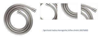 Sprchová hadica Hansgrohe Isiflex chróm 28276800 1