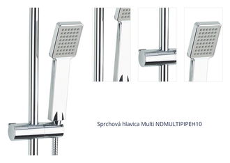 Sprchová hlavica Multi NDMULTIPIPEH10 1