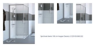 Sprchové dvere 100 cm Huppe Classics 2 C25103.069.322 1