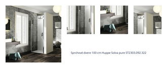 Sprchové dvere 100 cm Huppe Solva pure ST2303.092.322 1