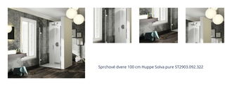 Sprchové dvere 100 cm Hüppe Solva pure ST2903.092.322 1