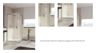 Sprchové dvere 100x100 cm Huppe Aura elegance 401310.092.322.730 1