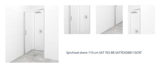 Sprchové dvere 110 cm SAT TEX BB SATTEXDBB110CRT 1