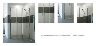 Sprchové dvere 160 cm Huppe Classics 2 C24607.069.322 1