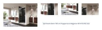 Sprchové dvere 180 cm Huppe Aura elegance 401410.092.322 1