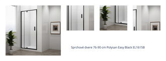 Sprchové dvere 76-90 cm Polysan Easy Black EL1615B 1