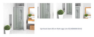 Sprchové dvere 80 cm Roth Lega Line 552-8000000-00-02 1