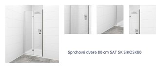 Sprchové dvere 80 cm SAT SK SIKOSK80 1