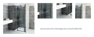 Sprchové dvere 90 cm Roth Elegant Neo Line BI PF2 09020 NPE 1