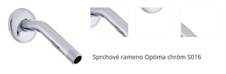 Sprchové rameno Optima chróm S016 1