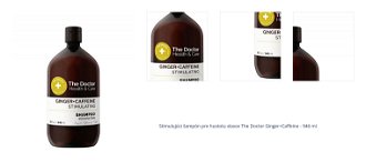 Stimulujúci šampón pre hustotu vlasov The Doctor Ginger+Caffeine - 946 ml 1