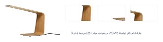 Stolná lampa LED1, viac variantov - TUNTO Model: přírodní dub 1