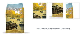 Taste of the Wild Dog High Prairie bizón a zverina 5,6 kg 1