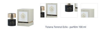 Tiziana Terenzi Eclix - parfém 100 ml 1