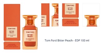 Tom Ford Bitter Peach - EDP 100 ml 1