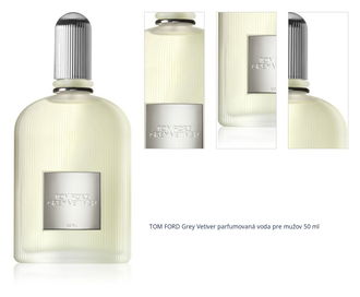 TOM FORD Grey Vetiver parfumovaná voda pre mužov 50 ml 1