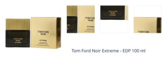 Tom Ford Noir Extreme - EDP 100 ml 1