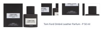 Tom Ford Ombré Leather Parfum - P 50 ml 1
