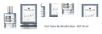 Tom Tailor Be Mindful Man - EDT 50 ml 1