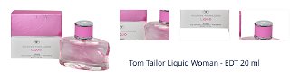 Tom Tailor Liquid Woman - EDT 20 ml 1