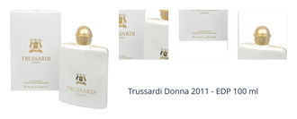 Trussardi Donna 2011 - EDP 100 ml 1