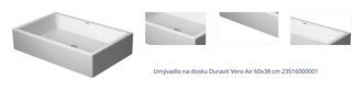 Umývadlo na dosku Duravit Vero Air 60x38 cm 23516000001 1