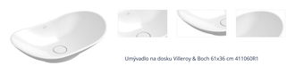 Umývadlo na dosku Villeroy & Boch 61x36 cm 411060R1 1