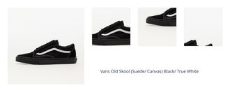 Vans Old Skool (Suede/ Canvas) Black/ True White 1