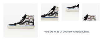 Vans SK8-Hi 38 DX (Anaheim Factory) Bubbles 1