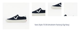 Vans Style 73 DX (Anaheim Factory) Og Navy 1