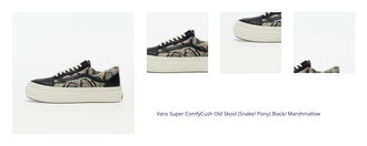 Vans Super ComfyCush Old Skool (Snake/ Pony) Black/ Marshmallow 1