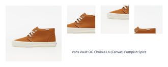 Vans Vault OG Chukka LX (Canvas) Pumpkin Spice 1