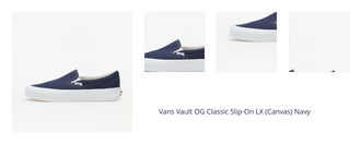 Vans Vault OG Classic Slip-On LX (Canvas) Navy 1