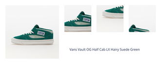 Vans Vault OG Half Cab LX Hairy Suede Green 1