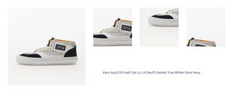 Vans Vault OG Half Cab UL LX Devil'S Details True White/ Dark Navy 1