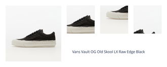 Vans Vault OG Old Skool LX Raw Edge Black 1