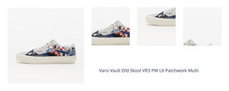 Vans Vault Old Skool VR3 PW LX Patchwork Multi 1