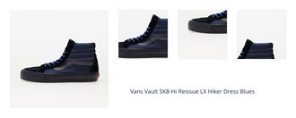 Vans Vault SK8-Hi Reissue LX Hiker Dress Blues 1