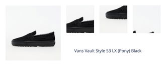 Vans Vault Style 53 LX (Pony) Black 1