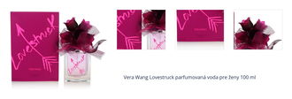 Vera Wang Lovestruck parfumovaná voda pre ženy 100 ml 1