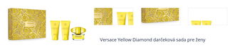 Versace Yellow Diamond darčeková sada pre ženy 1