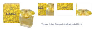 Versace Yellow Diamond - toaletní voda 200 ml 1