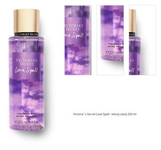 Victoria´s Secret Love Spell - telový závoj 250 ml 1