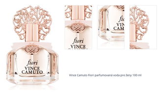 Vince Camuto Fiori parfumovaná voda pre ženy 100 ml 1