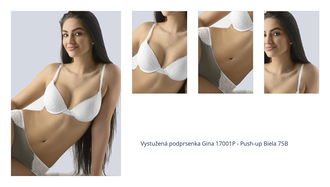 Vystužená podprsenka Gina 17001P - Push-up Biela 75B 1