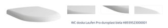 WC doska Laufen Pro duroplast biela H8939523000001 1