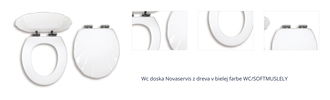 Wc doska Novaservis  z dreva  v bielej farbe WC/SOFTMUSLELY 1