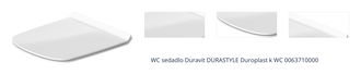 WC sedadlo Duravit DURASTYLE Duroplast k WC 0063710000 1