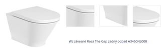 Wc závesné Roca The Gap zadný odpad A3460NL000 1