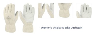Women's ski gloves Eska Dachstein 1